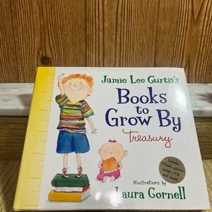 Books to Grow By Treasury by Jamie Lee Curtis